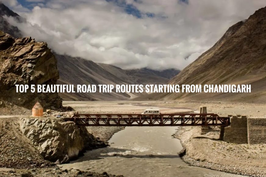 Top 5 Beautiful Road Trip Routes Starting from Chandigarh